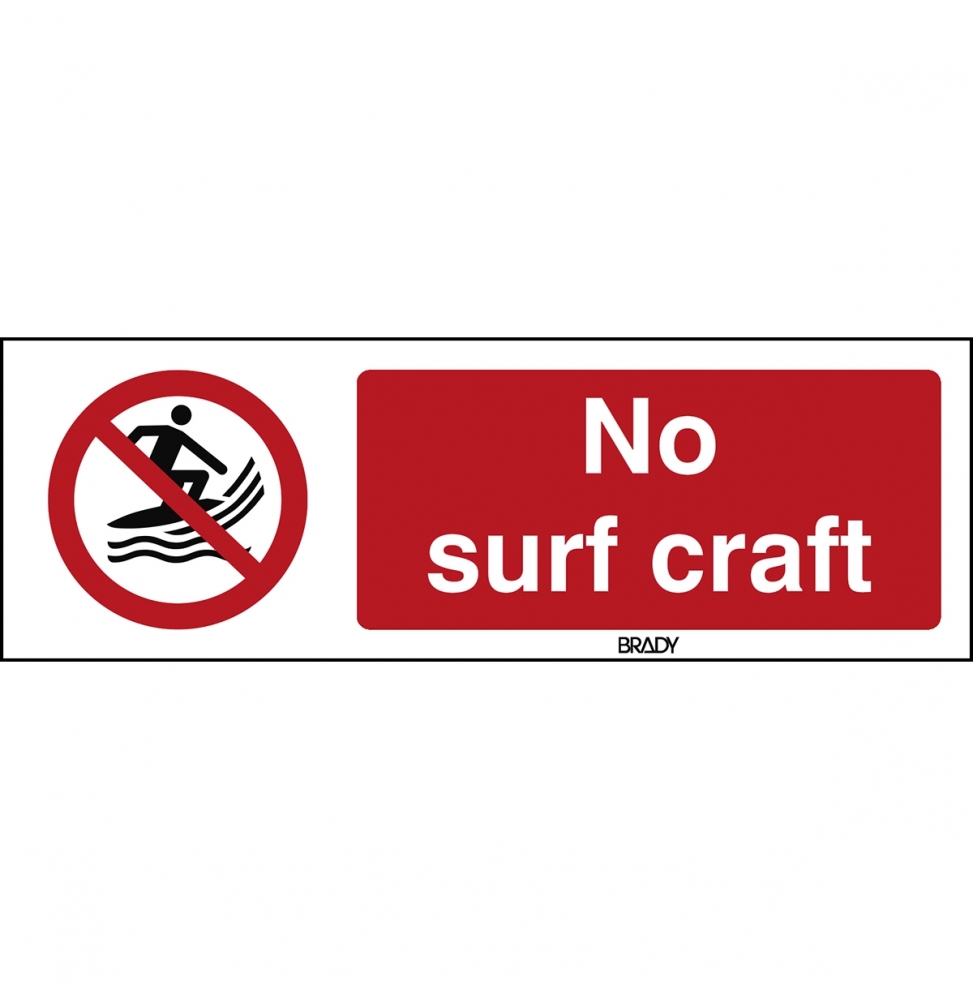 Znak bezpieczeństwa ISO – Zakaz używania desek do surfingu, P/P059/EN477/PE-150X50-1